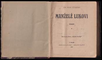 Josef Hais Týnecký: Manželé Lukovi