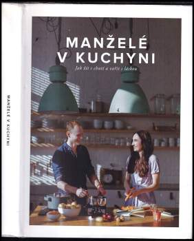 Marika Kučová: Manželé v kuchyni - PODPIS MARIKA KUČOVÁ