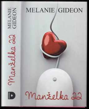 Manželka 22 - Melanie Gideon (2013, Domino) - ID: 488347