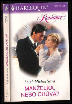 Manželka, nebo chůva?