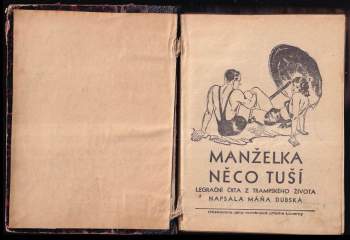 Máňa Dubská: Manželka něco tuší