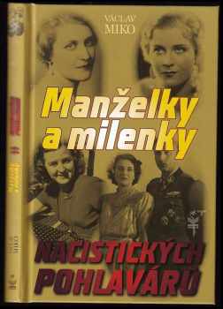 Manželky a milenky nacistických pohlavárů