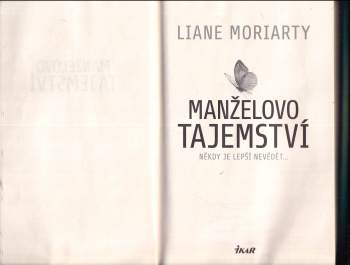 Liane Moriarty: Manželovo tajemství