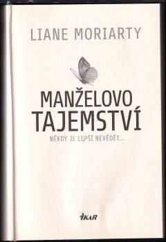 Liane Moriarty: Manželovo tajemství
