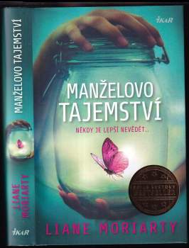 Liane Moriarty: Manželovo tajemství