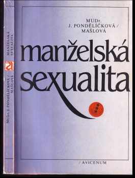 Jaroslava Pondělíčková-Mašlová: Manželská sexualita