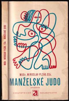 Miroslav Plzák: Manželské judo