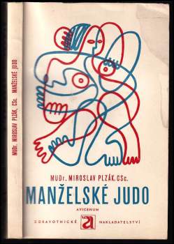 Miroslav Plzák: Manželské judo