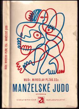 Miroslav Plzák: Manželské judo