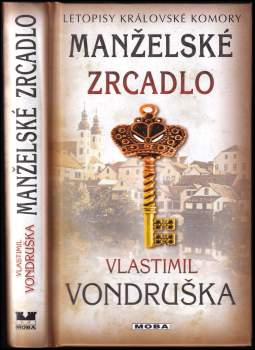 Vlastimil Vondruška: Manželské zrcadlo