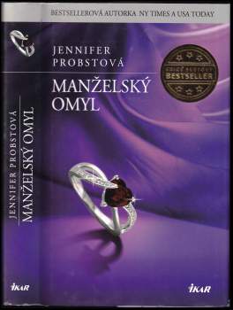 Jennifer Probst: Manželský omyl