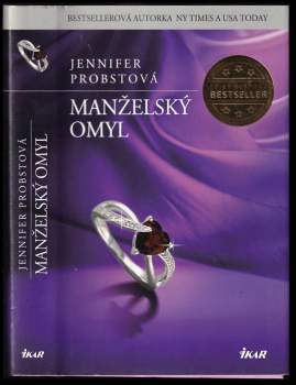 Jennifer Probst: Manželský omyl
