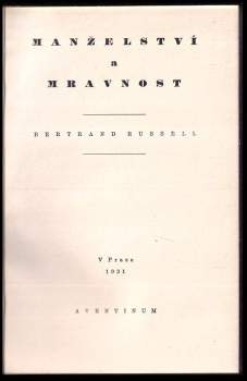 Bertrand Russell: Manželství a mravnost