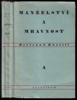 Bertrand Russell: Manželství a mravnost