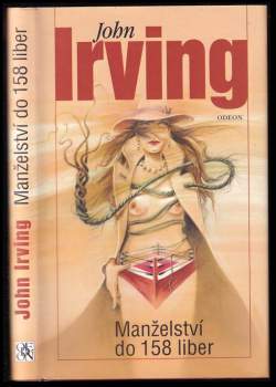 John Irving: Manželství do 158 liber