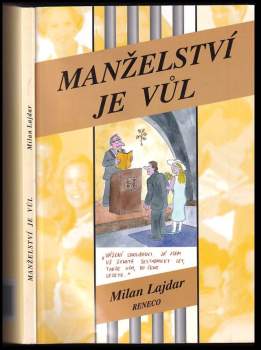 Manželství je vůl!