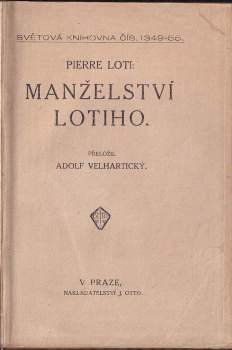 Pierre Loti: Manželství Lotiho