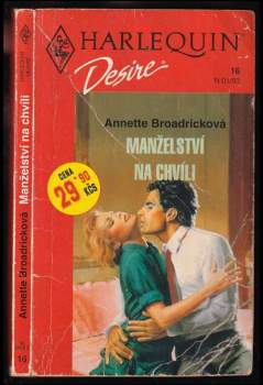 Annette Broadrick: Manželství na chvíli