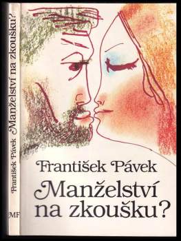 Manželství na zkoušku?
