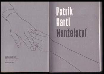 Patrik Hartl: Manželství