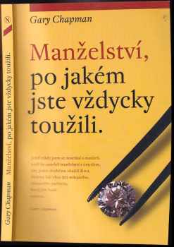 Manželství, po jakém jste vždycky toužili