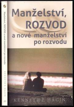 Manželství, rozvod a nové manželství po rozvodu