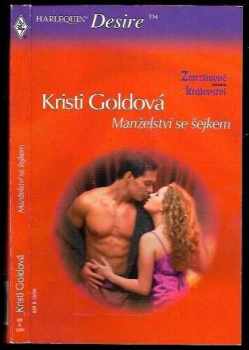 Kristi Gold: Manželství se šejkem