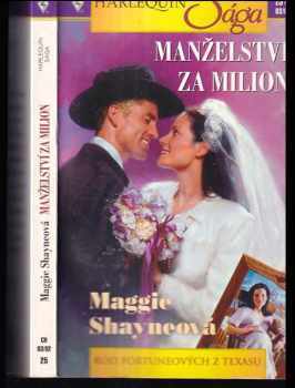 Maggie Shayne: Manželství za milion