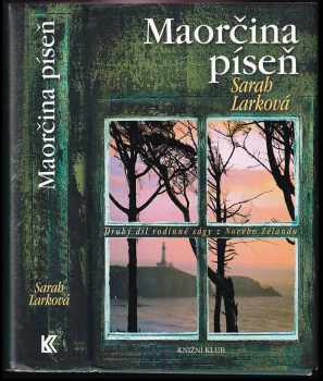 Sarah Lark: Maorčina píseň