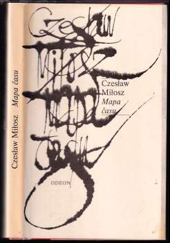 Czesław Miłosz: Mapa času