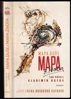 Vladimír Kafka: Mapa duše, mapa života