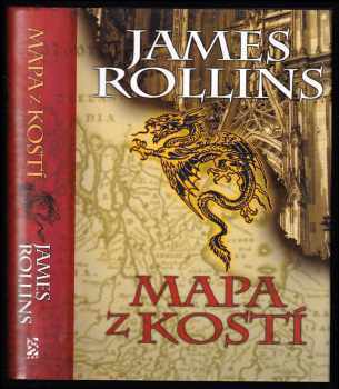 Mapa z kostí : román o Sigma Force - James Rollins (2006, BB art) - ID: 1062172
