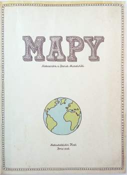 Aleksandra Mizielińska: Mapy