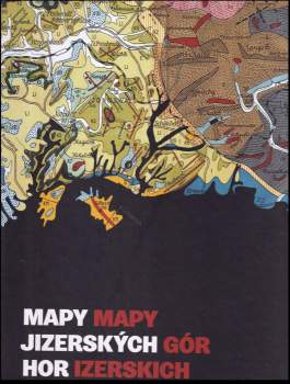 Ivan Rous: Mapy Jizerských hor
