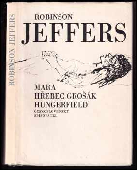 Mara ; Hřebec grošák ; Hungerfield