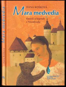 Hana Košková: Mara medvedia