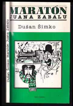 Maratón Juana Zabalu - Dušan Šimko (1984, Rozmluvy) - ID: 190448