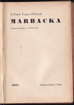 Selma Lagerlöf: Marbacka, vzpomínky z dětství