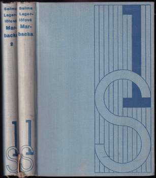 Selma Lagerlöf: Marbacka