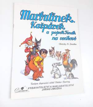 Marbulínek, Kašpárek a pejsek Fenek na venkově