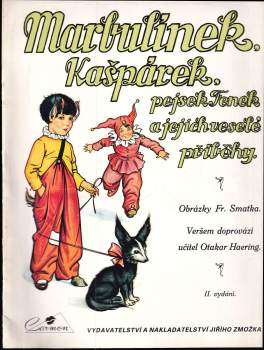 Marbulínek, Kašpárek, pejsek Fenek a jejich veselé příběhy