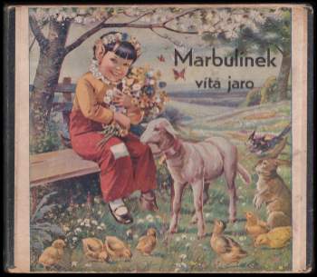Marbulínek vítá jaro