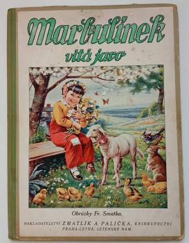 Marbulínek vítá jaro