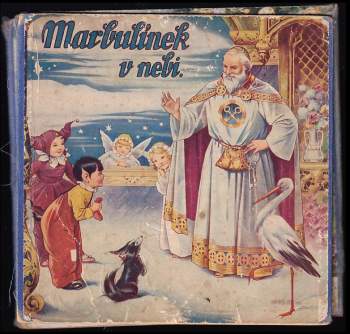 Otakar Haering: Marbulínek v nebi