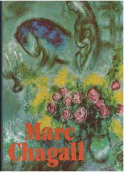 Marc Chagall : [monografie s ukázkami z malířského díla] - Marc Chagall, François Le Targat, Francois Targat (1987, Odeon) - ID: 469115