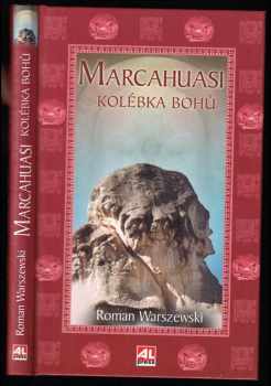 Roman Warszewski: Marcahuasi