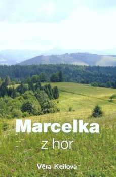 Marcelka z hor