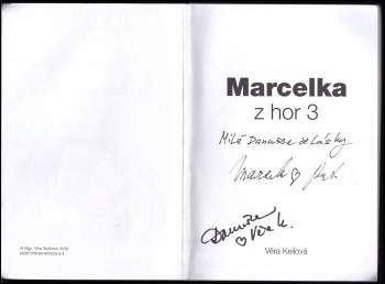 Věra Keilová: Marcelka z hor 3