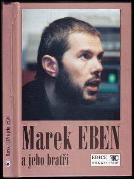 Marek Eben a jeho bratři