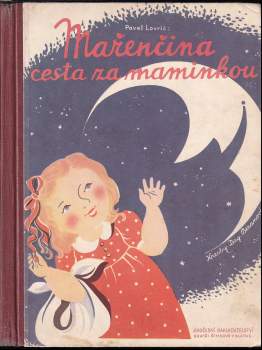 Mařenčina cesta za maminkou